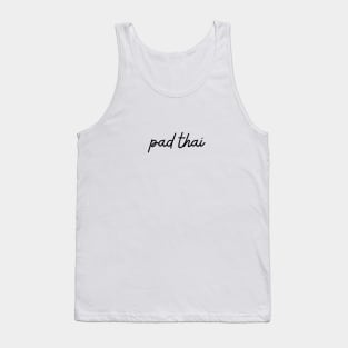 pad thai - black Tank Top